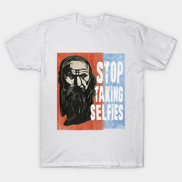 Stop taking selfies T-Shirt by Teessential